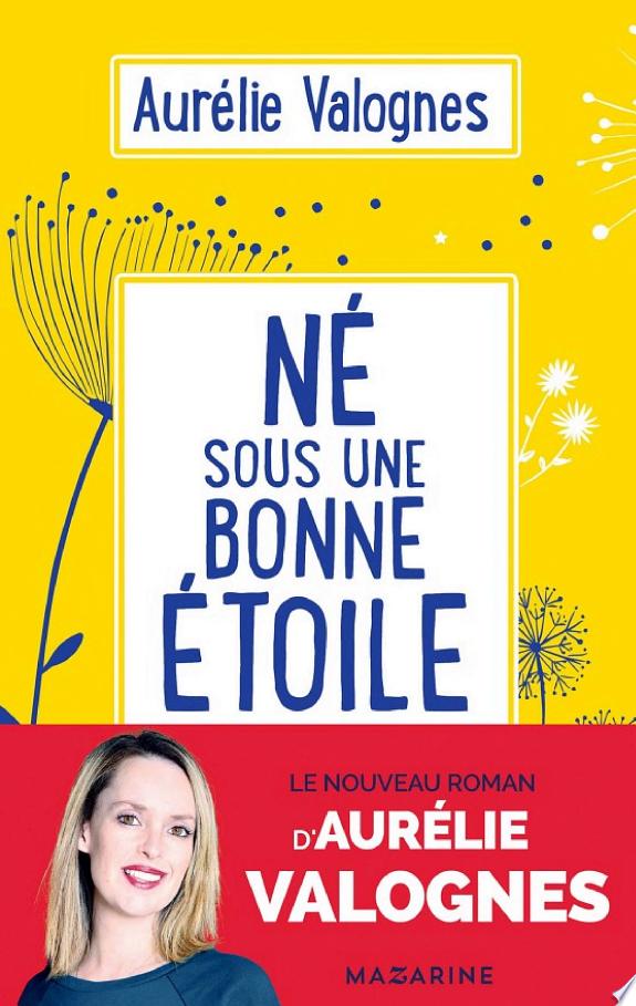 Né sous une bonne étoile