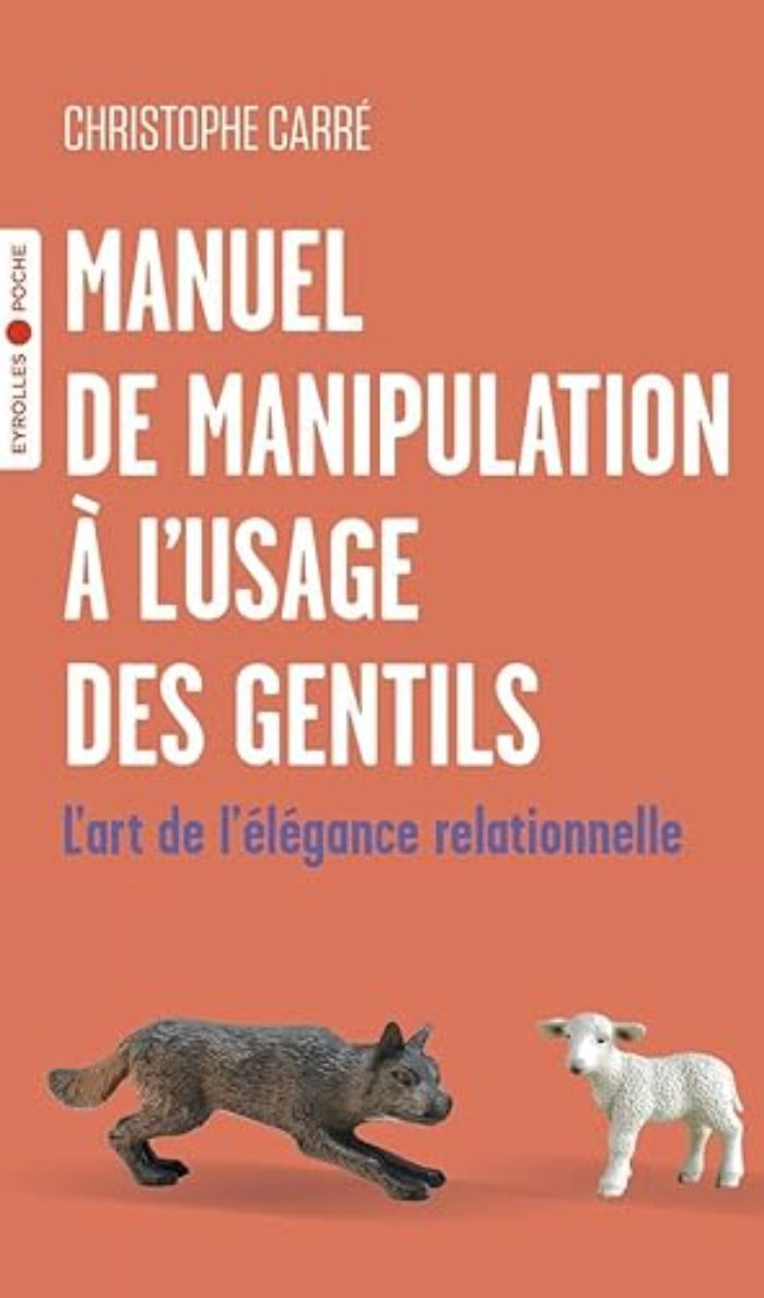 Manuel de manipulation à l'usage des gentils