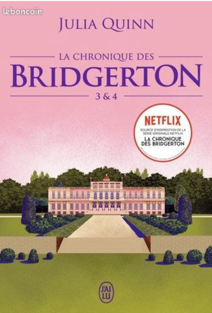 Chroniques de Bridgerton 3&4