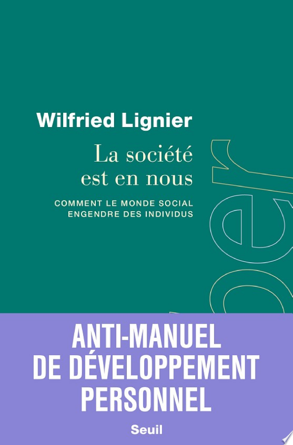 La societé est en nous