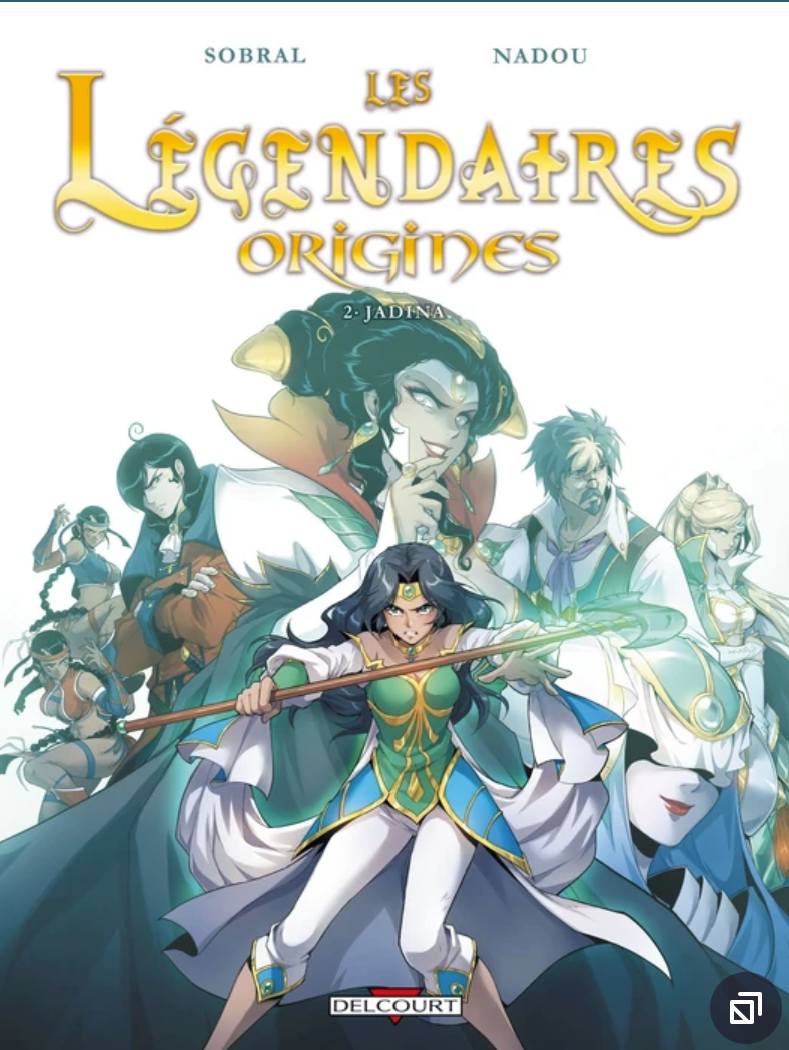 Les légendaires origines: 2 Jadina