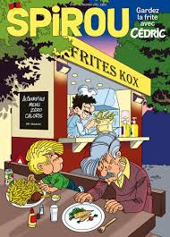 Le journal de SPIROU : Gardez la frite avec Cédric